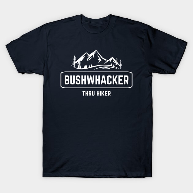 BUSHWHACKER Thru Hiker Gear T-Shirt by ArtisticEnvironments